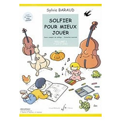 Sylvie Baraud - Solfier Pour Mieux Jouer Volume 1 - Solfege - Recueil