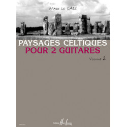 Marc Le Gars - Paysages Celtiques Vol.2 - 2 guitares - Recueil