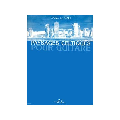 Marc Le Gars - Paysages Celtiques Vol.1 - Guitare - Recueil