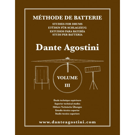 Dante Agostini - Méthode de Batterie - Volume 3 Technique Supérieure - Batterie - Recueil