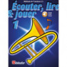 Jilt Jansma - Écouter, lire & jouer 1 Trombone - Clé de Fa Méthode de Trombone BC - Recueil + Audio en ligne