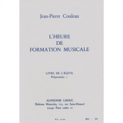 Jean-Pierre Couleau - L'heure de formation musicale - Prép.1 - Elève - Theory and Education - Recueil