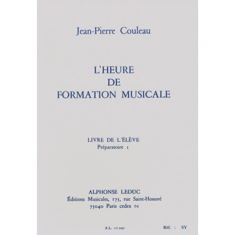 Jean-Pierre Couleau - L'heure de formation musicale - Prép.1 - Elève - Theory and Education - Recueil